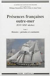 Présences françaises outre-mer