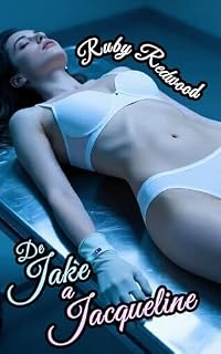 Livro De Jake a Jacqueline: Erotismo de Transformação de Gênero Masculino para Feminino