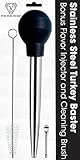 Turkey Baster - Stainless Steel with FREE Baster Syringe Injector & Cleaning Brush. Heat Resistant Silicone Bulb