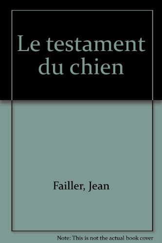 Le  testament Duchien