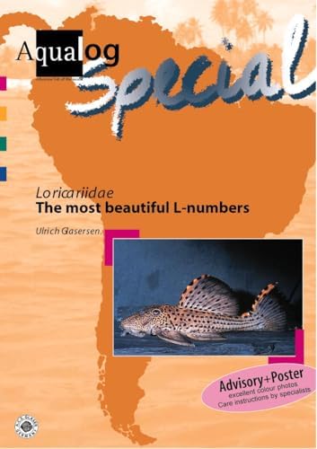 趣味 Aqualog Loricariidae all L-Welse Aqualog: Loricariidae All L-Numbers, New 2nd. Edition: Schraml