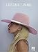 Lady Gaga - Joanne - Piano, Vocal and Guitar Chords