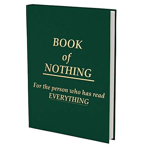 Book of Nothing - Funny Book Gag Gift - Cool Journal - Diary Blank Pages - Silly Gifts - Gifts for Book Lovers - Cool Coffee Table Book - Blank Page Book by Gears Out