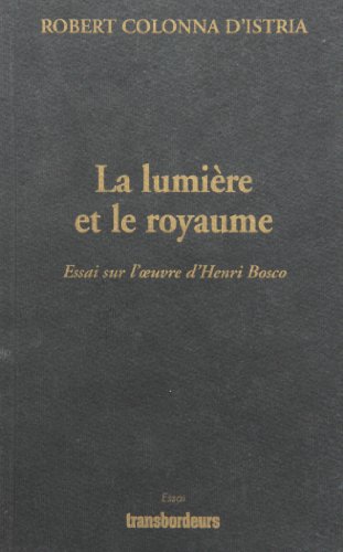 La  lumière et le royaume