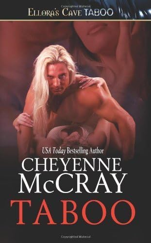 Taboo by Cheyenne McCray (2007-12-06) Paperback – 1882