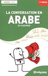 La  conversation en arabe du Maghreb