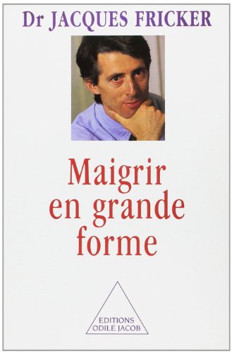 Maigrir en grande forme