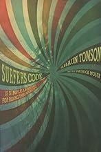 Surfer's Code: 12 Simple Lessons for Riding Through Life