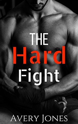 The Hard Fight