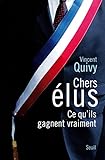 Chers Elus. Ce qu'ils gagnent vraiment (H.C. ESSAIS) (French Edition) by 