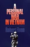 A Personal War in Vietnam (Williams-Ford Texas A&M University Military History Series) by 