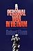 A Personal War in Vietnam (Williams-Ford Texas A&M University Military History Series) by 
