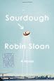 Sourdough: A Novel