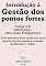 Livro Introdução à Gestão dos pontos fortes