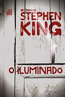Livro O iluminado (Coleção Biblioteca Stephen King)