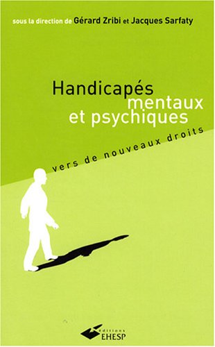 Handicapés mentaux et psychiques
