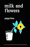 Milk and flowers by Puppy Kaur