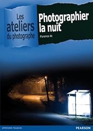 Photographier la nuit