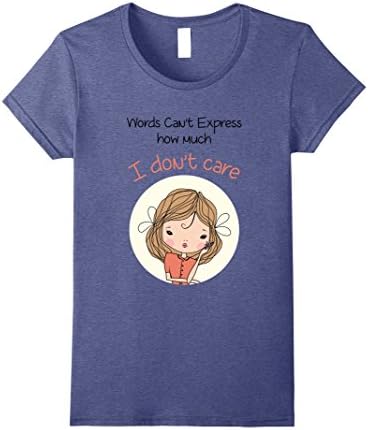 Womens Words Cannot Express How Much I Don't Care Novelty T-Shirt Medium Heather Blue