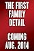 The First Family Detail: Secret Service Agents Reveal the Hidden Lives of the Presidents