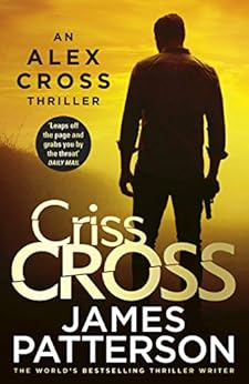Criss Cross: (Alex Cross 27) by [Patterson, James]