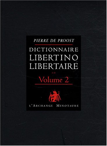 Dictionnaire libertino-libertaire