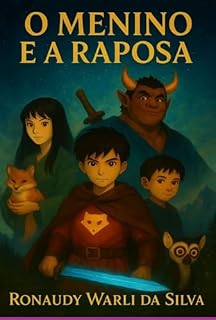 Livro O Menino E A Raposa