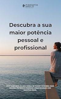 Livro Descubra a sua maior potência pessoal e profissional: Desvende o poder oculto dentro de você e conquiste o extraordinário em todas as áreas da sua vida