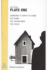 Fosse: Plays One: Someone is Going to Come/The Name/The Guitar Man/The Child (Modern Playwrights) Paperback