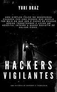 Livro Hackers Vigilantes