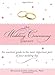 The Wedding Ceremony Planner: The Essential Guide to the Most Important Part of Your Wedding Day by Judith Johnson