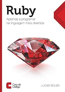 Livro Ruby: Aprenda a programar na linguagem mais divertida