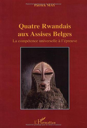 Quatre Rwandais aux assises belges