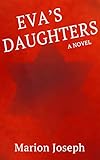 EVA'S DAUGHTERS by 