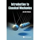 Introduction To Classical Mechanics