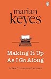 Image de Making It Up As I Go Along
