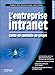 L'Entreprise intranet : Guide de conduite de projets by