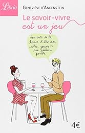 Le  savoir-vivre est un jeu