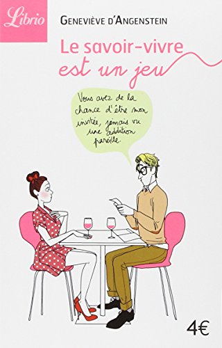 Le  savoir-vivre est un jeu
