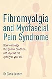 Fibromyalgia and Myofascial Pain Syndrome by