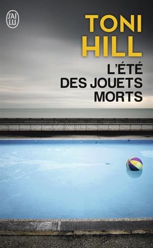 L' été des jouets morts
