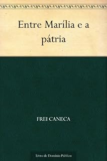 Livro Entre Marília e a pátria