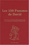 Les 150 Psaumes de David by