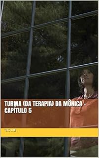 Livro Turma (da Terapia) da Mônica - Capítulo 5
