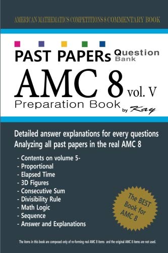 Past Papers Question Bank AMC8 [volume 5]: amc8 math preparation book