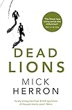 Front cover for the book Dead Lions by Mick Herron