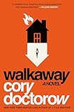 Walkaway: A Novel cover