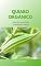 Livro Quiabo Orgânico: Guia de Cultivo em Canteiros e Vasos