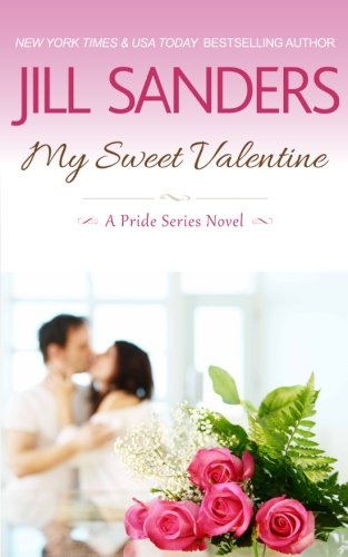 My Sweet Valentine (Pride Series Romance Novels) (Volume 7)