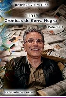 Livro "101" Crônicas De Serra Negra